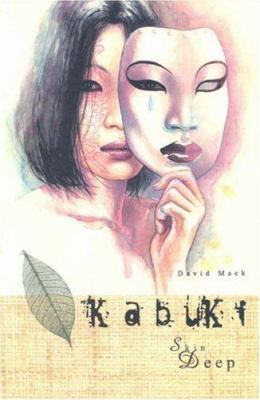 Kabuki Volume 4: Skin Deep 1582400733 Book Cover