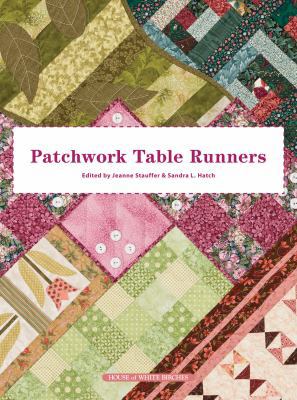 Patchwork Table Runners 1592172458 Book Cover