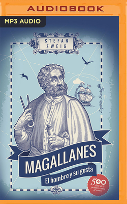Magallanes (Narración En Castellano): El Hombre... [Spanish] 1713614669 Book Cover