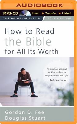 How to Read the Bible for All Its Worth 1491521732 Book Cover