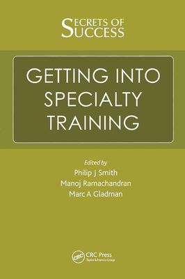 Secrets of Success: Getting into Specialty Trai... 1853158933 Book Cover