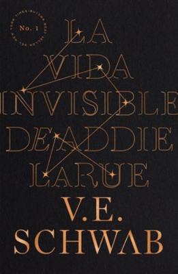 Vida Invisible de Addie Larue, La [Spanish] 8416517371 Book Cover
