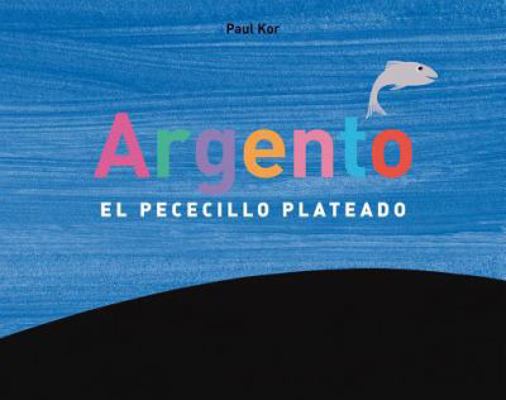 Argento [Spanish] 8491450483 Book Cover