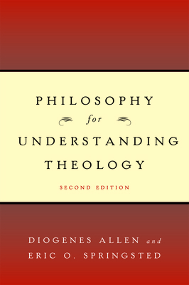 Philosophy for Understanding Theology 0664231802 Book Cover