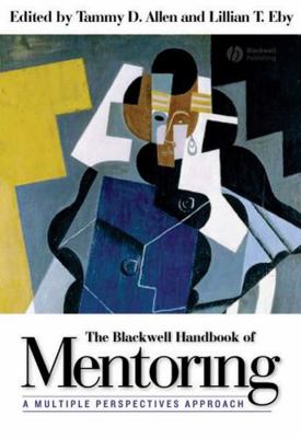 The Blackwell Handbook of Mentoring: A Multiple... 1405133732 Book Cover