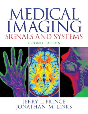 Medical Imaging Signals and Systems 0132145189 Book Cover