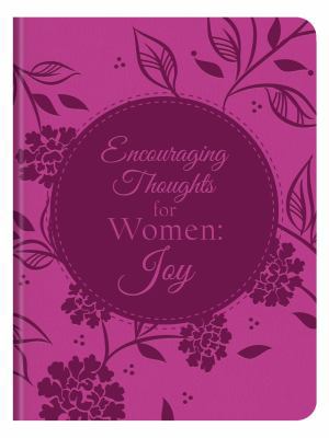 Encouraging Thoughts for Women: Joy 1683228502 Book Cover