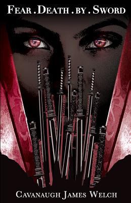 Fear.Death.By.Sword 1976777194 Book Cover