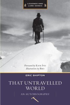 That Untravelled World: An Autobiography 1594858977 Book Cover