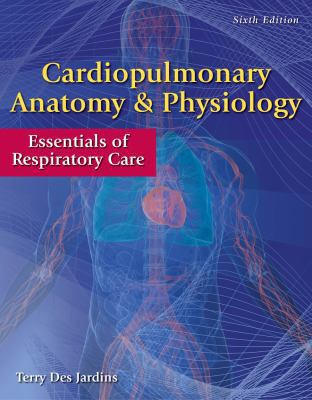 Cardiopulmonary Anatomy & Physiology with Acces... 0840022581 Book Cover