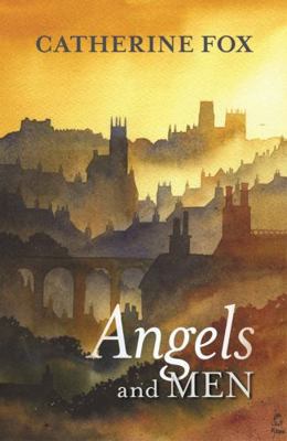 Angels and Men (Reissue) 0281072302 Book Cover