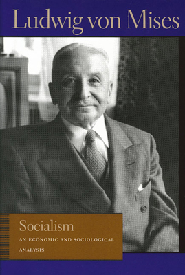 Socialism: An Economic and Sociological Analysis B005O85XCI Book Cover