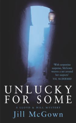 Unlucky for Some. Jill McGown 0330412027 Book Cover