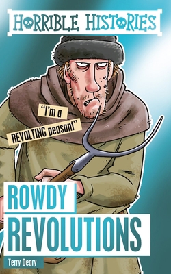 Rowdy Revolutions 1407191594 Book Cover