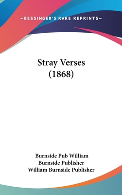 Stray Verses (1868) 1162205865 Book Cover