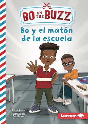 Bo Y El Matón de la Escuela (Bo and the School ... [Spanish] B0CPM578B1 Book Cover