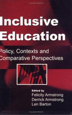 Inclusive Education: Policy, Contexts and Compa... 1853466328 Book Cover