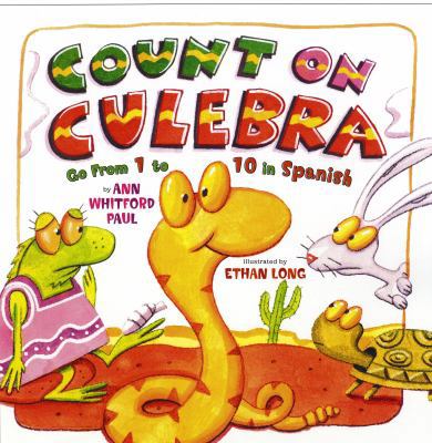 Count on Culebra: Go from 1 to 10 in Spanish 0823423107 Book Cover