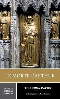 Le Morte Darthur: A Norton Critical Edition 0393974642 Book Cover