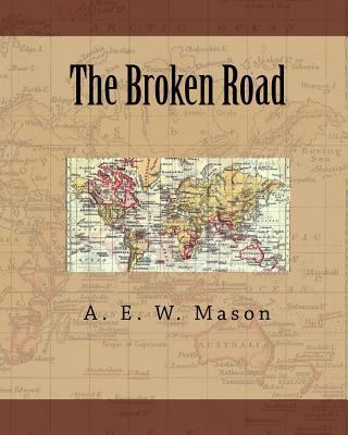 The Broken Road 1449587895 Book Cover