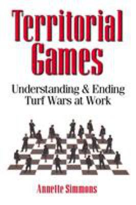 Territorial Games: Understanding and Ending Tur... 0814474101 Book Cover