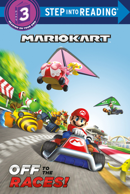 Mario Kart: Off to the Races! (Nintendo(r) Mari... 0593648234 Book Cover