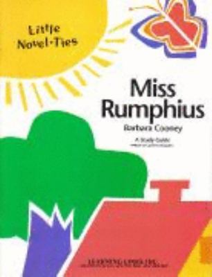 Miss Rumphius: Little Novel-Ties Study Guides 1569822387 Book Cover