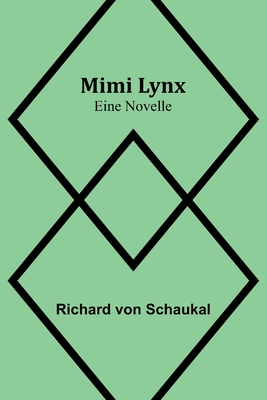 Mimi Lynx: Eine Novelle [German] 9356788278 Book Cover