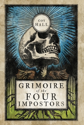 Grimoire of the Four Impostors 1944286292 Book Cover