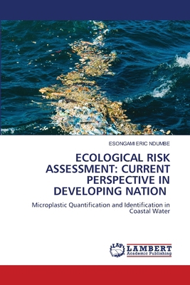 Ecological Risk Assessment: Current Perspective... 6207810813 Book Cover
