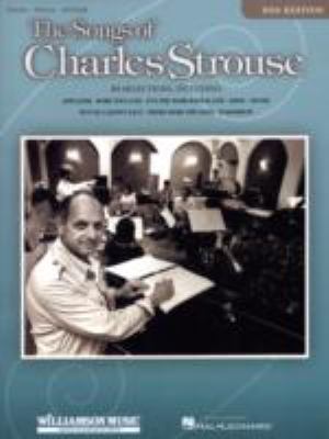 The Songs of Charles Strouse 0634061763 Book Cover