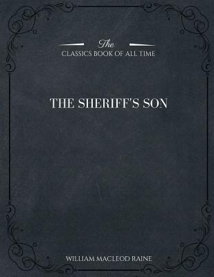 The Sheriff's Son 1546982469 Book Cover