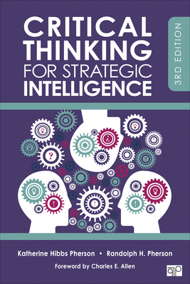 Critical Thinking for Strategic Intelligence 1544374267 Book Cover