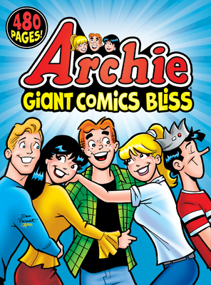 Archie Giant Comics Bliss B0CVKPZWL4 Book Cover