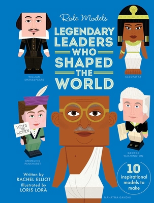 Legendary Leaders Who Shaped the World 1645170608 Book Cover