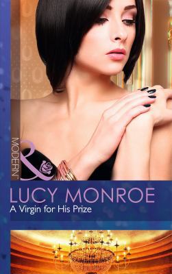Virgin for His Prize (Mills & Boon Modern) 0263909115 Book Cover