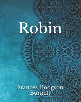 Robin B092PJ9FNG Book Cover