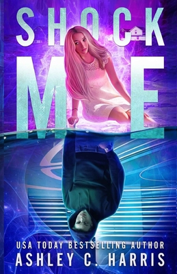 Shock Me B08M7JBHDY Book Cover