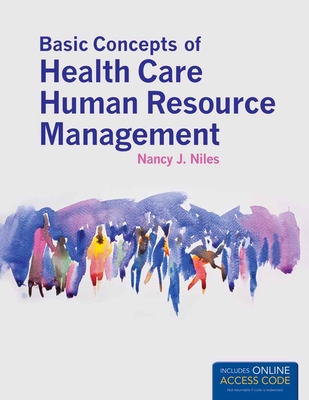 Basic Concepts of Health Care Human Resource Ma... 1449653294 Book Cover