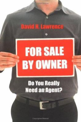 For Sale by Owner: Do You Really Need an Agent? 1413751385 Book Cover