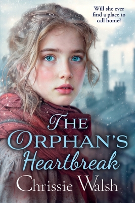 The Orphan's Heartbreak 1806583399 Book Cover