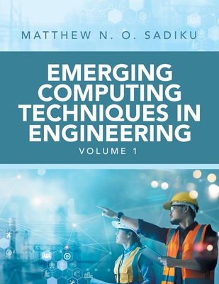 Emerging Computing Techniques in Engineering 1665569158 Book Cover