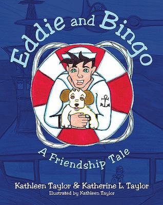 Eddie and Bingo: A Friendship Tale 1592995586 Book Cover