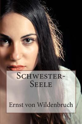 Schwester-Seele [German] 1494230143 Book Cover