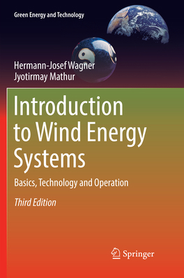 Introduction to Wind Energy Systems: Basics, Te... 3319886606 Book Cover