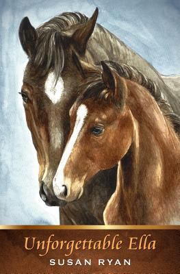 Unforgettable Ella 1545624771 Book Cover