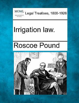 Irrigation law. 1240117345 Book Cover