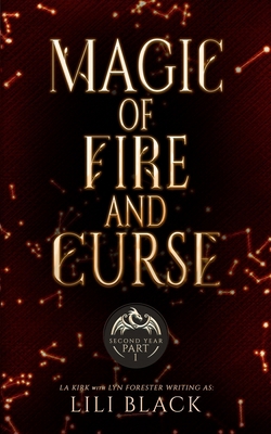 Magic of Fire and Curse: Second Year: Part 1 B0CHVZLSLC Book Cover