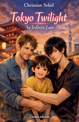 Tokyo Twilight: An Infinite Love B0GG8V63XS Book Cover
