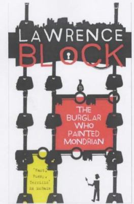 The Burglar Who Painted Like Mondrian 1842430645 Book Cover